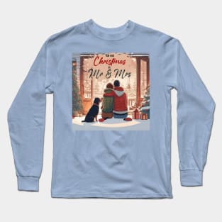 Our First Christmas as Mr and Mrs Long Sleeve T-Shirt